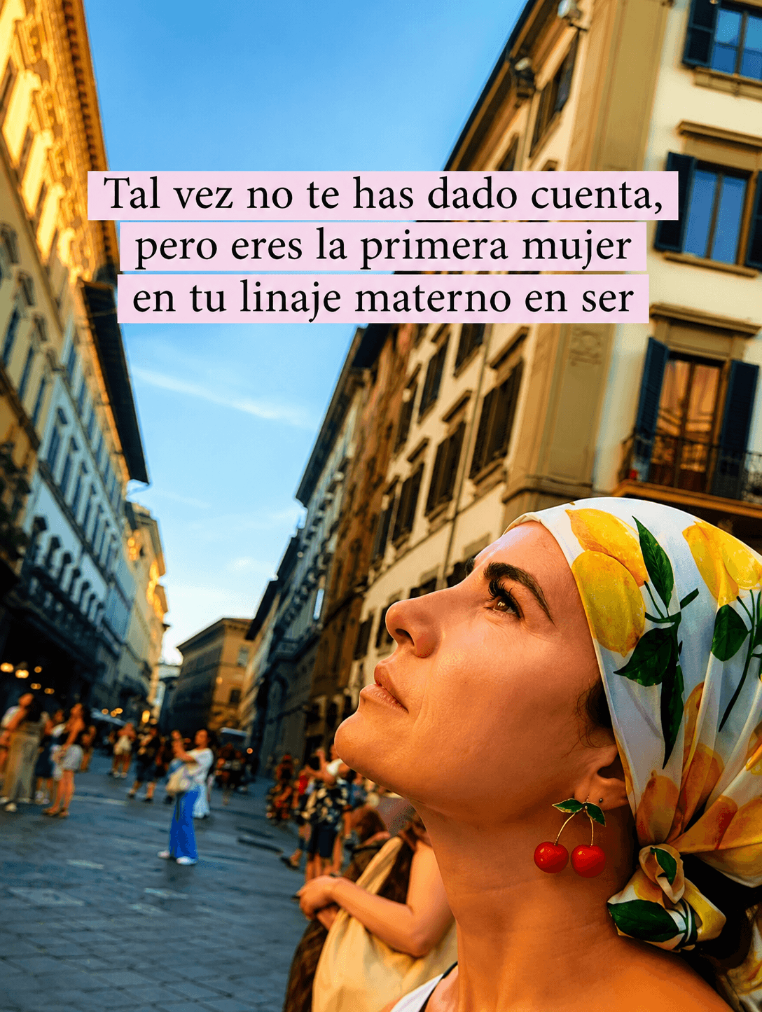 La primera mujer de tu linaje materno